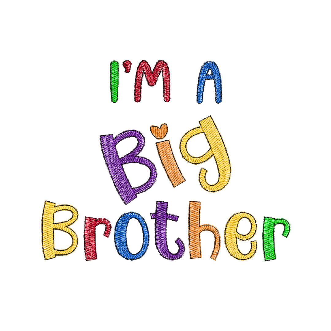 This is an image of a machine embroidery design (pattern) by stitches-strokes.com, featuring an "I'm a Big Brother" quote in bright primary colors. Embroider this fun and colorful Big Brother quote design on t-shirts for toddler boys to boast their new status as big brother.