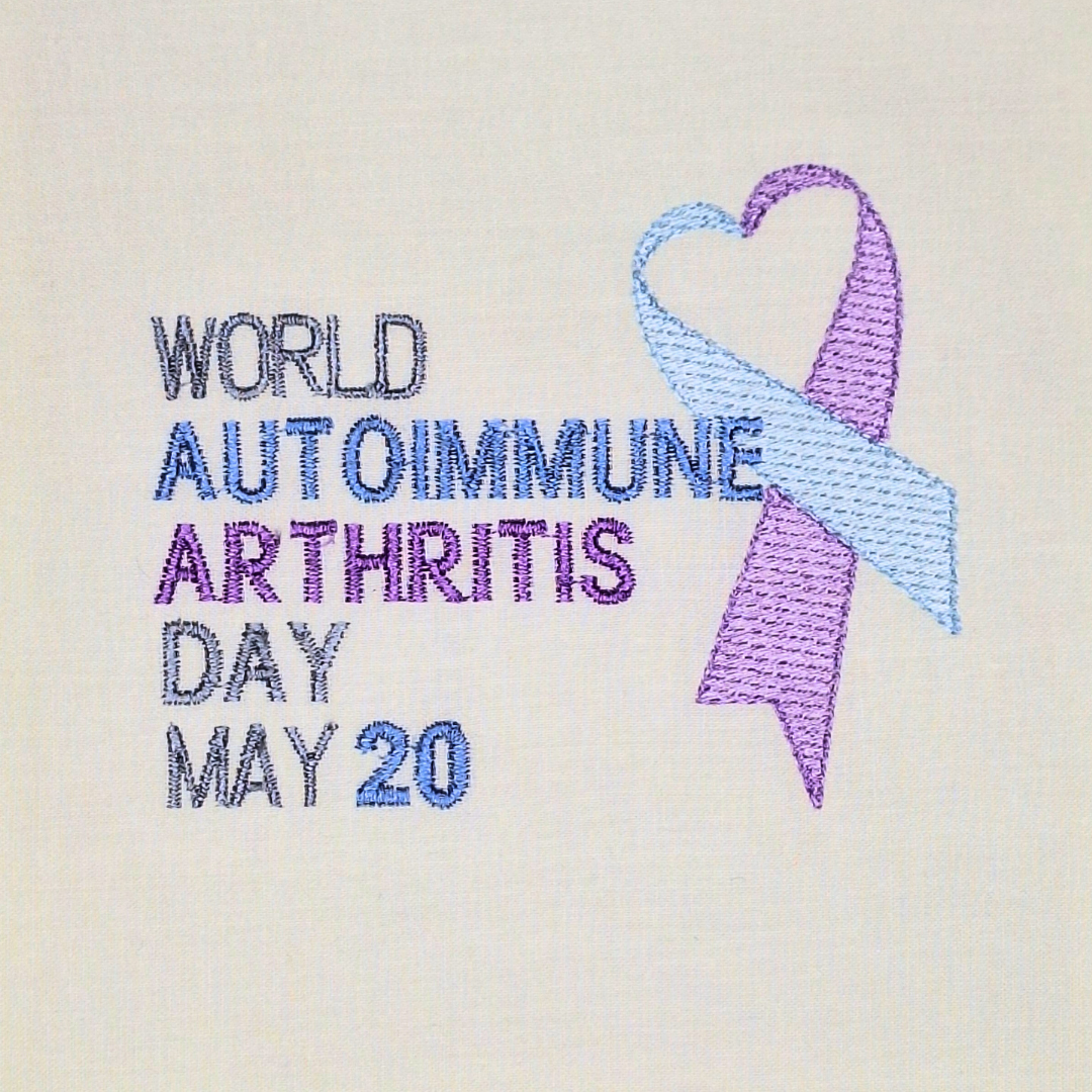 World Autoimmune Arthritis Day May 20 Machine Embroidery Design