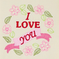 This is an image of a machine embroidery design featuring an I Love You Quote with a banner and an outline flower and leaf wreath.