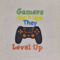 Gamers Don't Age Quote Machine Embroidery Design