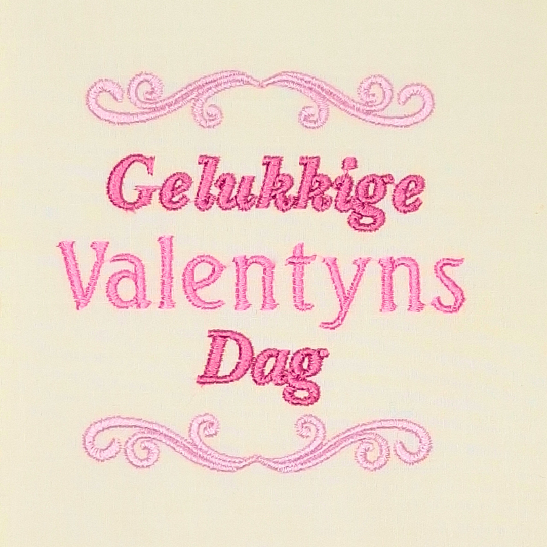 This is an image of a machine embroidery design featuring a "Gelukkige Valentynsdag" Afrikaans Quote that you can use to embroider on gifts for Valentine's Day.