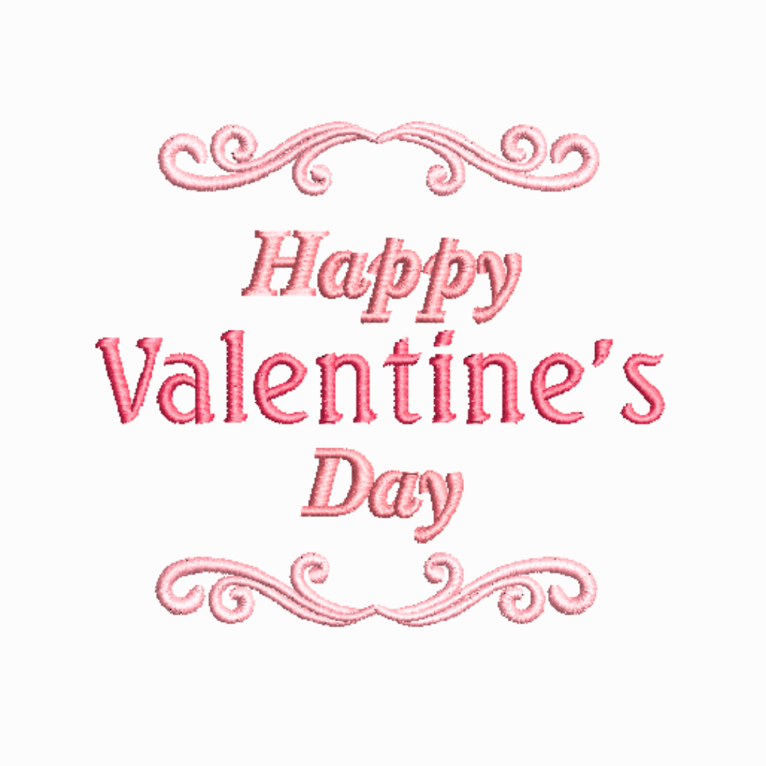 This is an image of a machine embroidery design featuring a "Happy Valentine's Day" Quote with filigree borders.