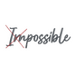 Impossible Motivational Quote Machine Embroidery Design