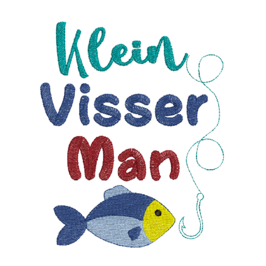 This is an image of a machine embroidery design featuring an Afrikaans Quote "Klein Visserman" for little boys and babies. This Afrikaans quote is embellished with a little colorful fish and a fishhook on a fishing line. 