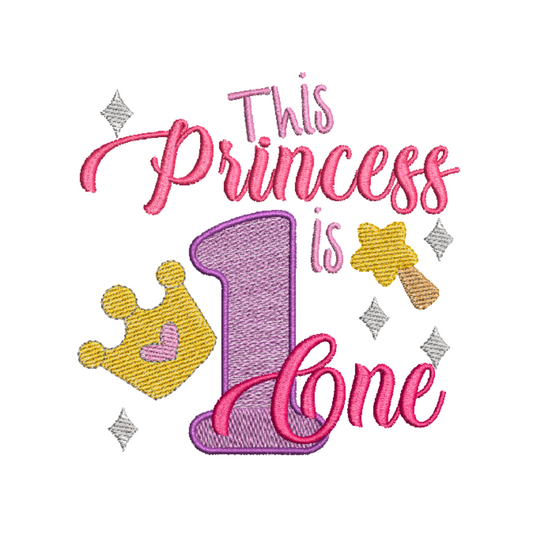 This is an image of  a machine embroidery design by Stitches & Strokes featuring a first birtday quote: "This princess is One."  This baby girls' birthday inspired quote is perfect for sprucing up your little princess's outfit for her birthday party.