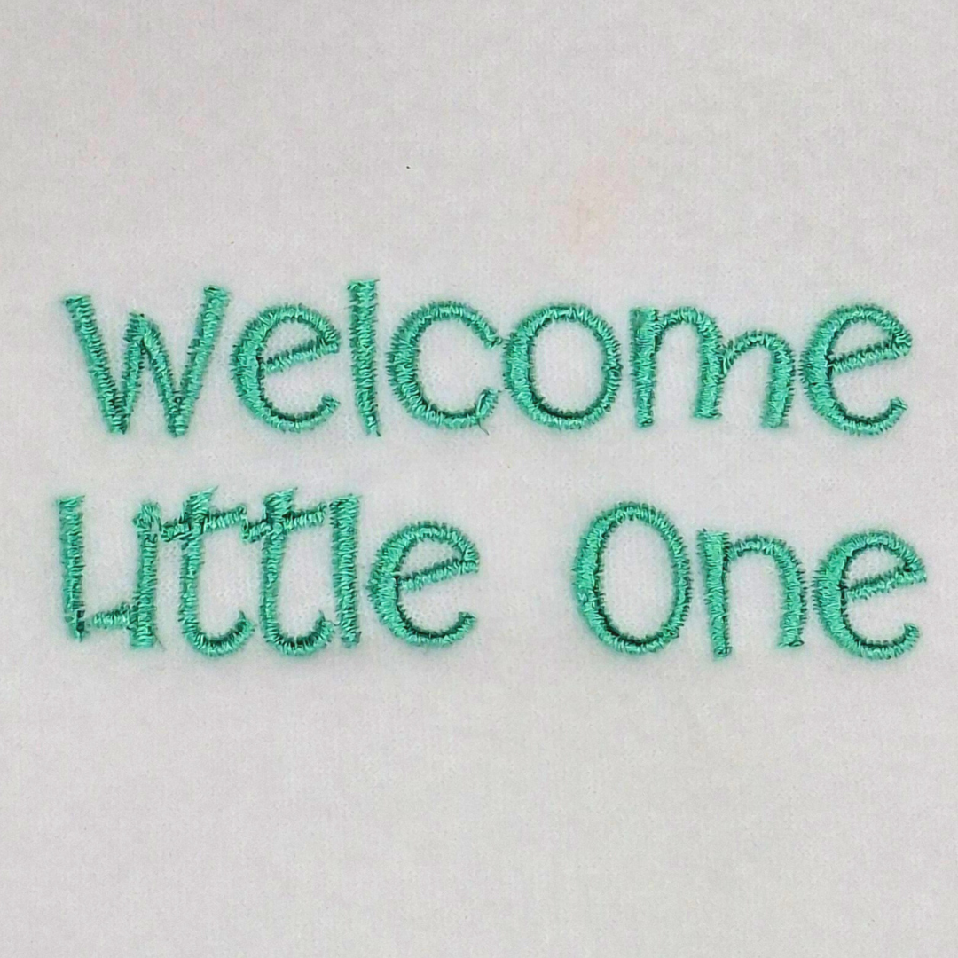 Welcome Little One Quote Machine Embroidery Design