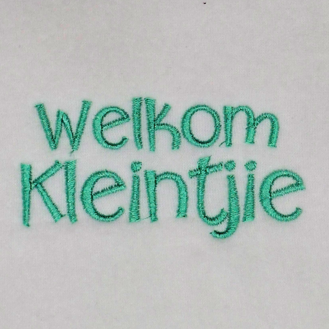 Welkom Kleintjie Afrikaans Quote Machine Embroidery Design