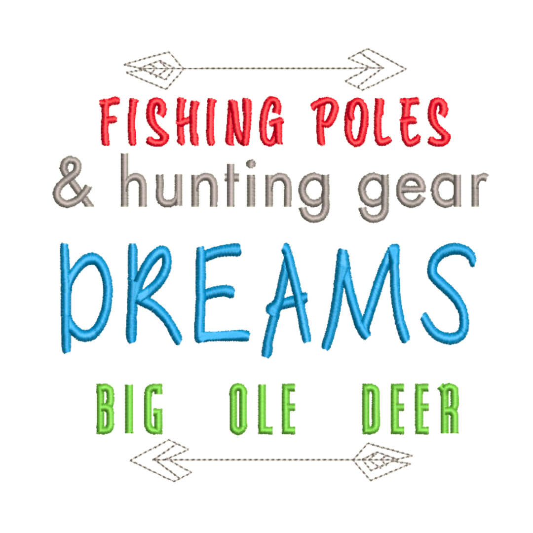 Fishing Poles and Hunting Gear Quote Machine Embroidery Design